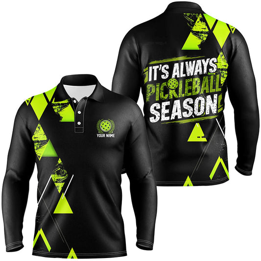 Men'S Pickleball Shirts With Custom Name Sayings "It'S Always Pickleball Season" | Green IPHW6913