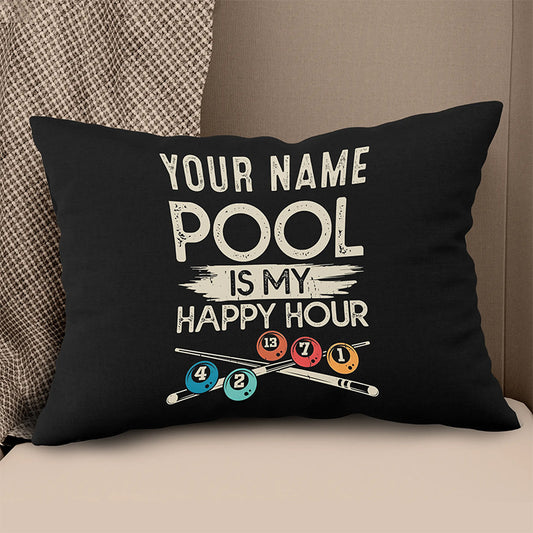 Personalized Pool Is My Happy Hour Billiard Pillow Custom Billiard Gifts VHM0881