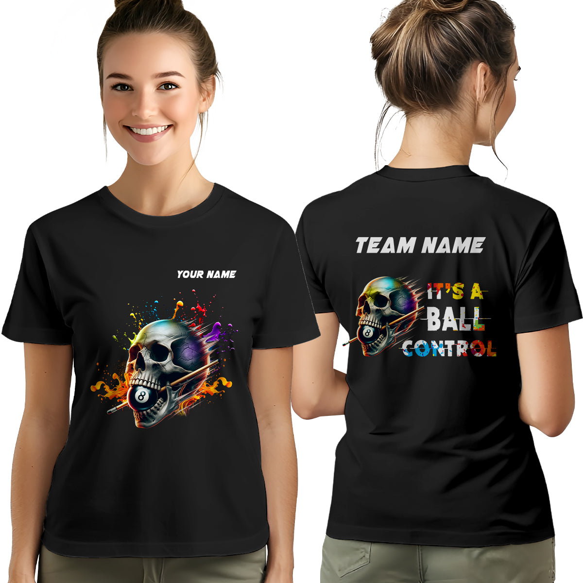 It's A Ball Control Funny Colorful Skull Billiard T-Shirts Custom 8 Ball Pool Shirt For Team Player TDM3919