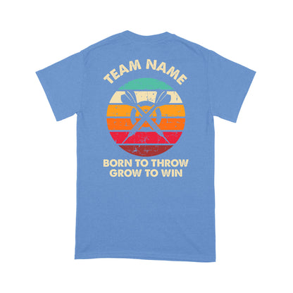 Born To Throw Grow To Win Custom Dart Team Shirts For Men-Women, Darts For Gift NYN0165