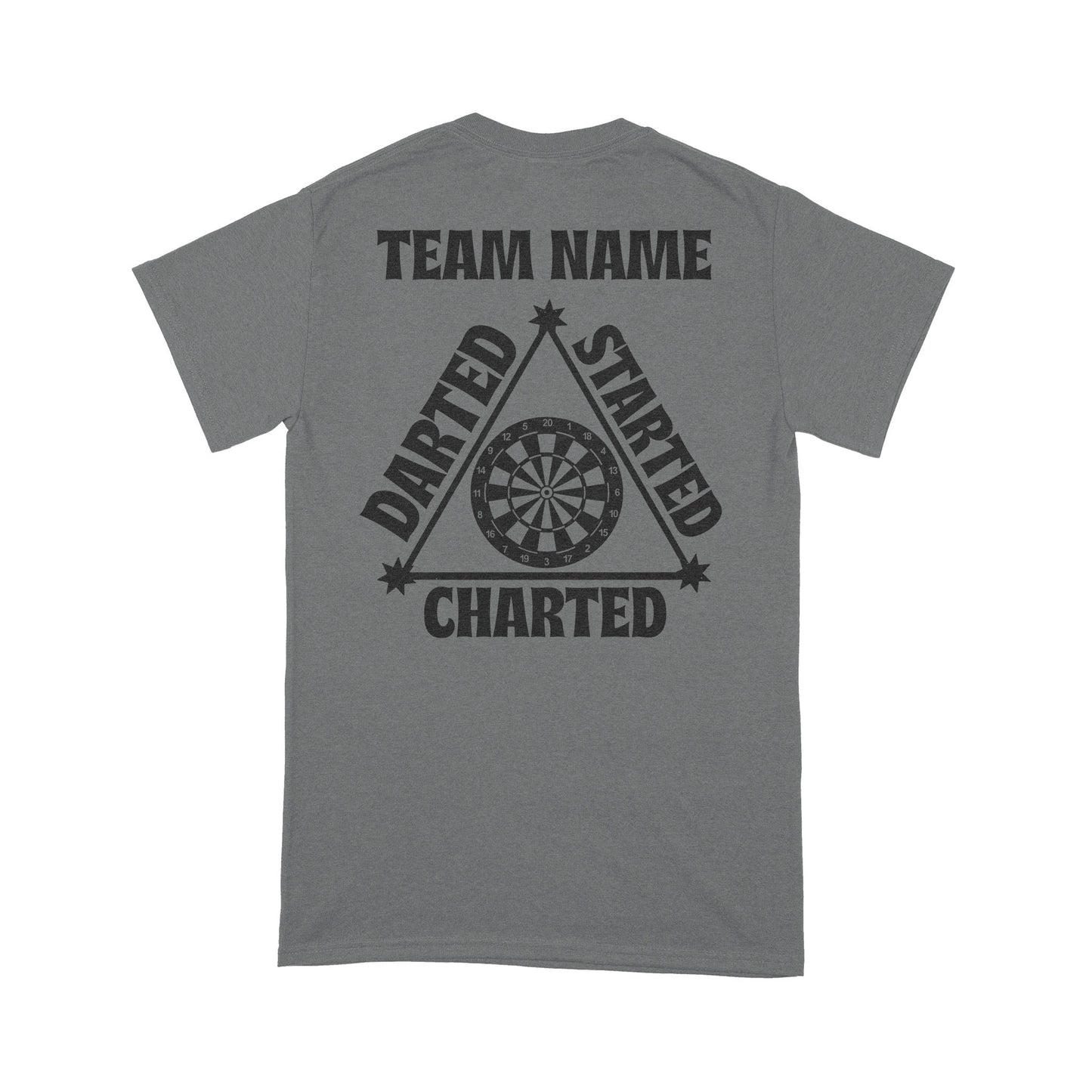 Darted Started Charted Custom Dart Team Shirts For Men-Women, Darts For Gift NYN0179