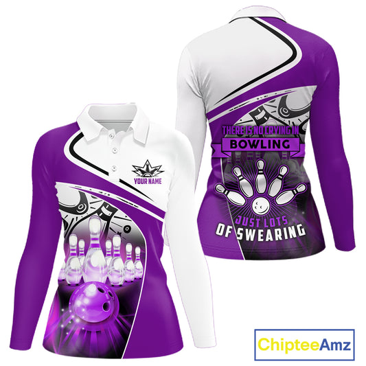 Funny Bowling Shirt For Women custom name There is no crying in bowling just lots of swearing| Purple NQS11351