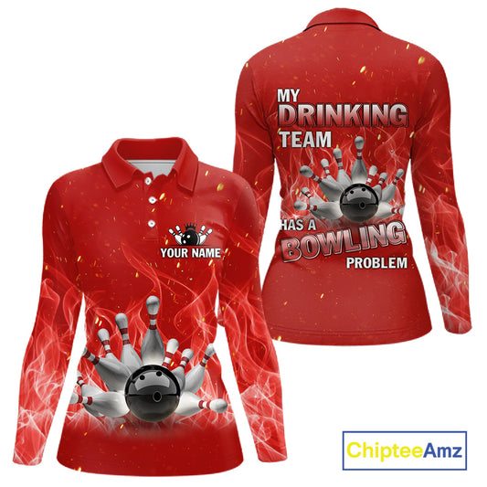 Personalized Red Flame Funny Bowling shirts for Women My drinking team has a bowling problem NQS11615