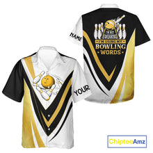 Load image into Gallery viewer, Custom Funny Bowling Hawaiian Shirts I'm not swearing, I'm using my bowling words Gold bowl shirts NQS11548