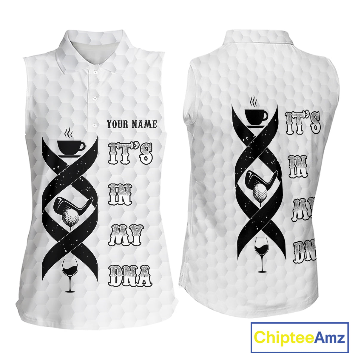 Black and White Women Sleeveless Polo Shirt custom It's in my DNA coffee golf wine ladies golf outfit NQS10390