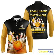 Load image into Gallery viewer, Bowling &amp; Beer therefore i'm here custom funny Bowling shirts for Men, Bowling team apparel NQS10274
