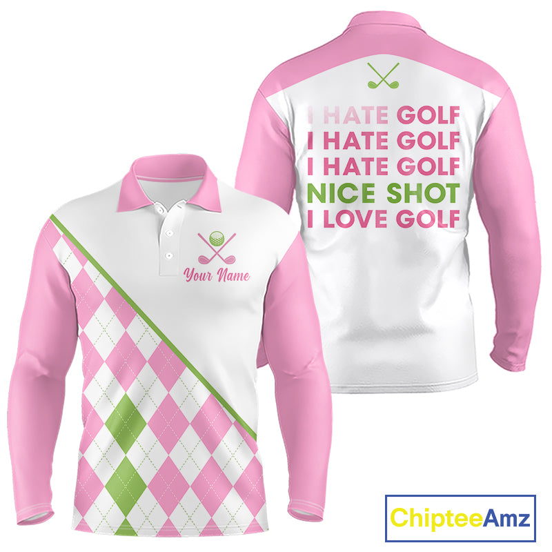 Funny mens long sleeve golf polo shirt pink argyle pattern I Hate Golf Nice Shot I Love Golf - back view