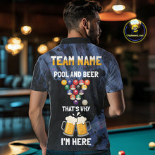 Load image into Gallery viewer, Pool And Beer That's Why I'm Here Billiard Shirt For Men Custom Funny Billiard Team Jersey TDM4831
