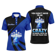 Load image into Gallery viewer, You Don't Have To Be Crazy To Bowl With Us Bowling Polo Shirts For Men Funny Custom Bowling Jersey BDT164