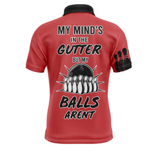 Load image into Gallery viewer, Funny Men Polo Bowling Shirt, My Mind's in The Gutter But My Balls Aren't, Custom Bowler Team Jersey NBP24