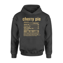 Load image into Gallery viewer, Cherry pie nutritional facts happy thanksgiving funny shirts - Standard Hoodie
