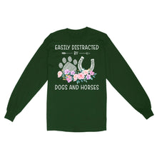 Load image into Gallery viewer, Easily Distracted By Dogs And Horses D06 NQS3122 Long Sleeve