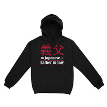Load image into Gallery viewer, Japanese Father in law hoodie, funny gift for father's day