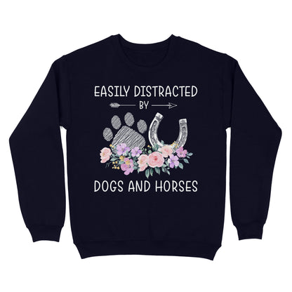 Easily Distracted By Dogs And Horses D06 NQS3122 Sweatshirt