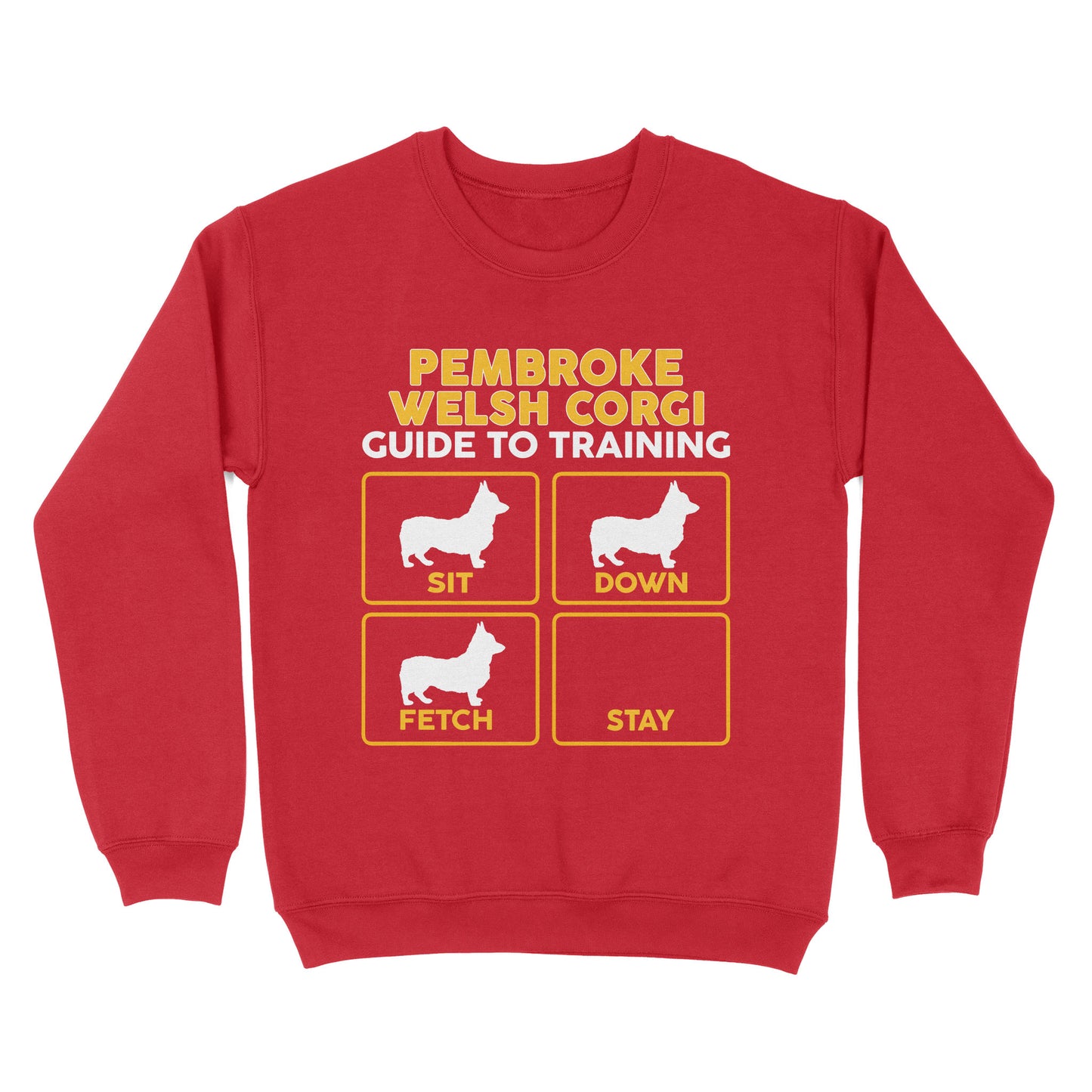 Pembroke Welsh Corgi Standard Sweatshirt | Funny Guide to Training dog - FSD2409D08