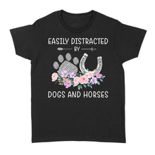 Load image into Gallery viewer, Easily Distracted By Dogs And Horses D06 NQS3122 Women's T-shirt