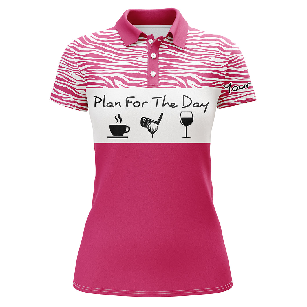 Funny Womens golf polo shirt plan for the day custom name golf shirt, womens golf gift ideas NQS3479