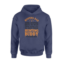 Load image into Gallery viewer, Hunting Dad Hoodie Father's Day birthday Gift for Dad Love Hunt - FSD1176