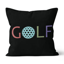 Load image into Gallery viewer, Multicolor Golf Word Black Throw Pillow Cool Golf Gifts For Golfer LDT1210