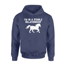 Load image into Gallery viewer, Funny "I'm In A Stable Relationship" Hoodie for Women - FSD1112