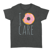 Load image into Gallery viewer, I Donut Care - Standard Women's T-shirt
