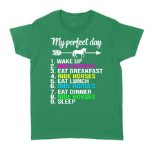 Load image into Gallery viewer, Horse Lover Shirt Horseback Riding Women's T-shirt My perfect day - Love Horse gift ideas - FSD843